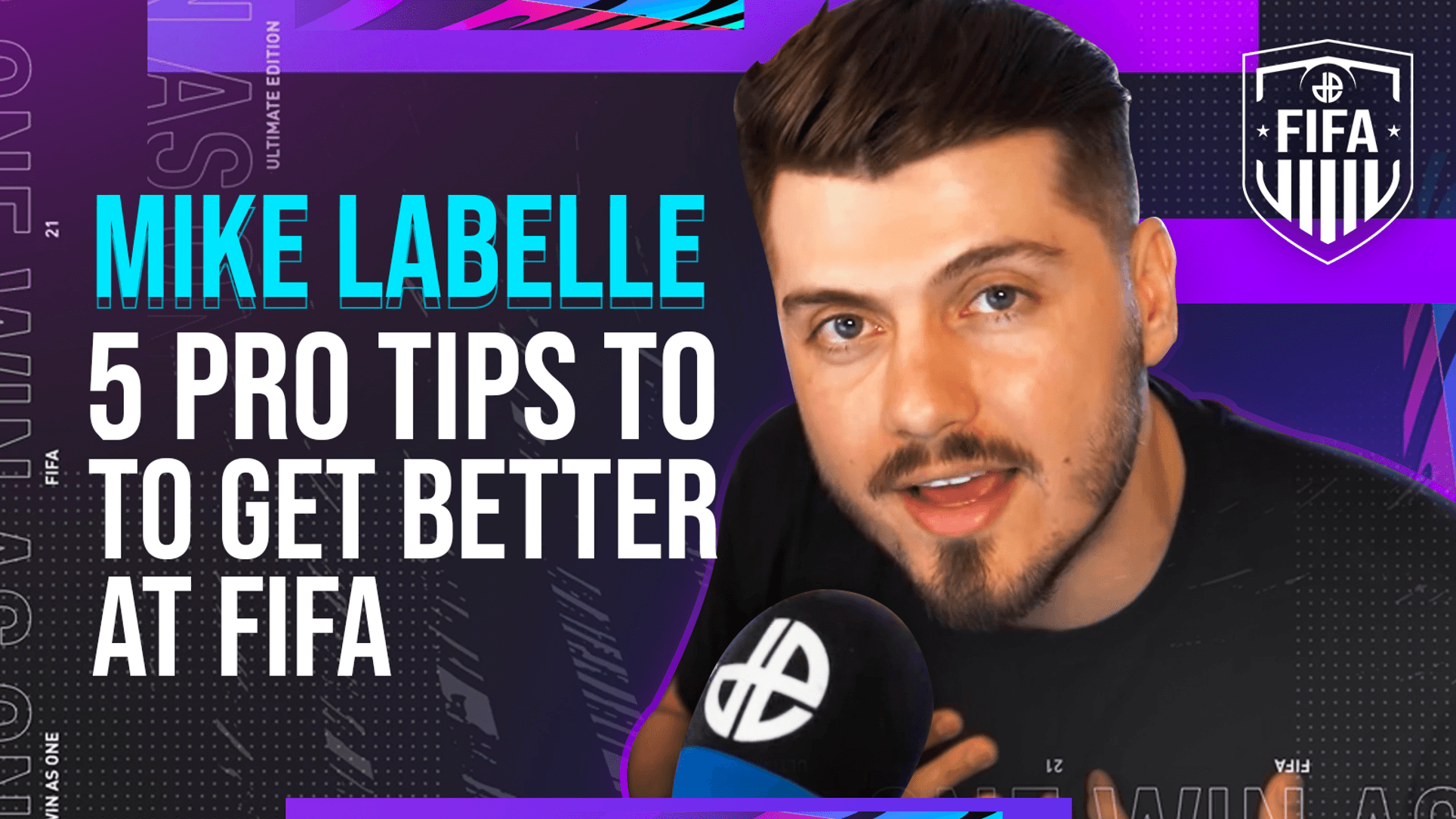 FIFA pro player Mike LaBelle talks tips