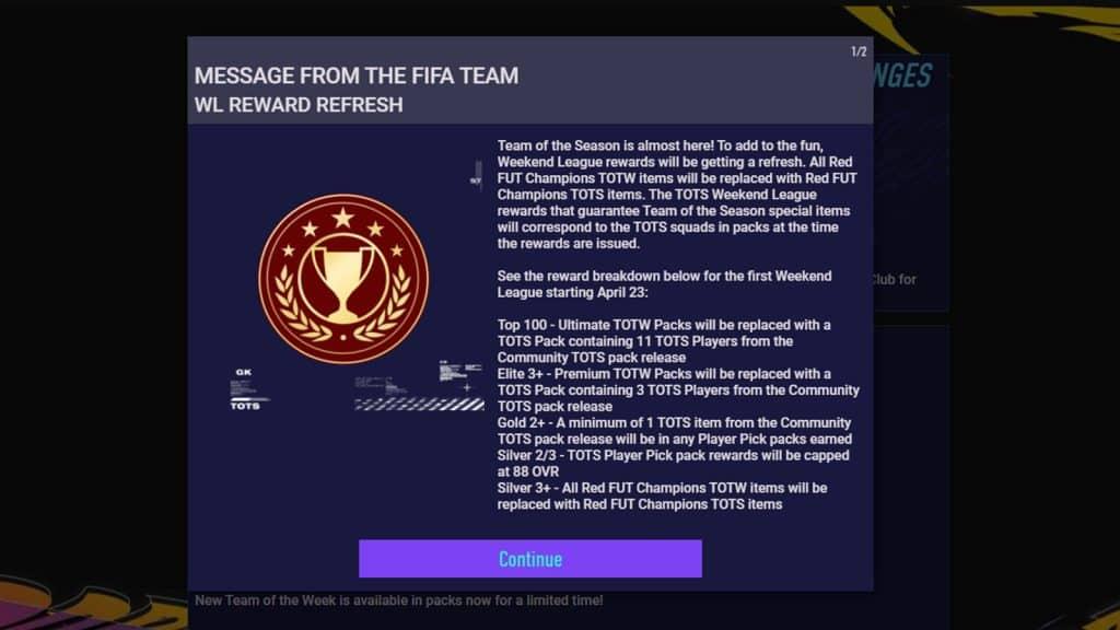 The new "Weekend League Rewards Refresh" message popped in the FIFA 21 menus.
