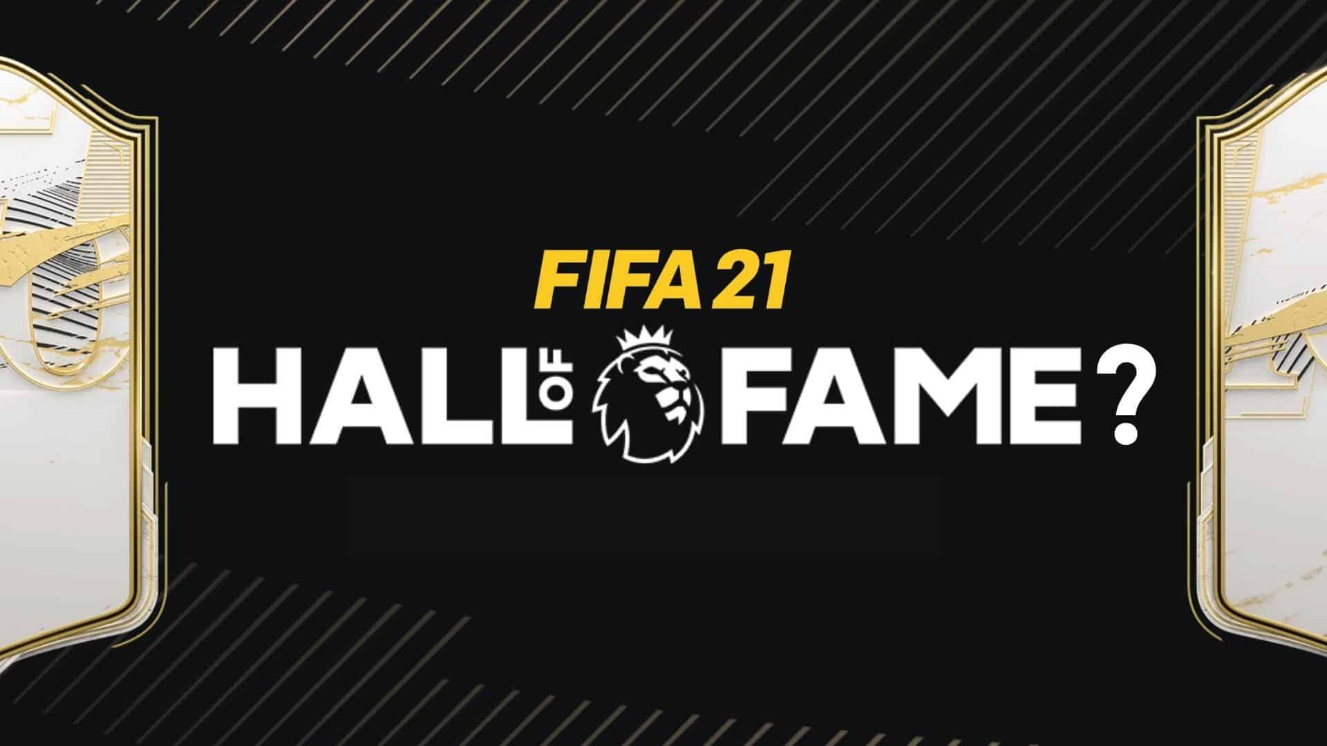 FIFA 21 premier league hall of fame