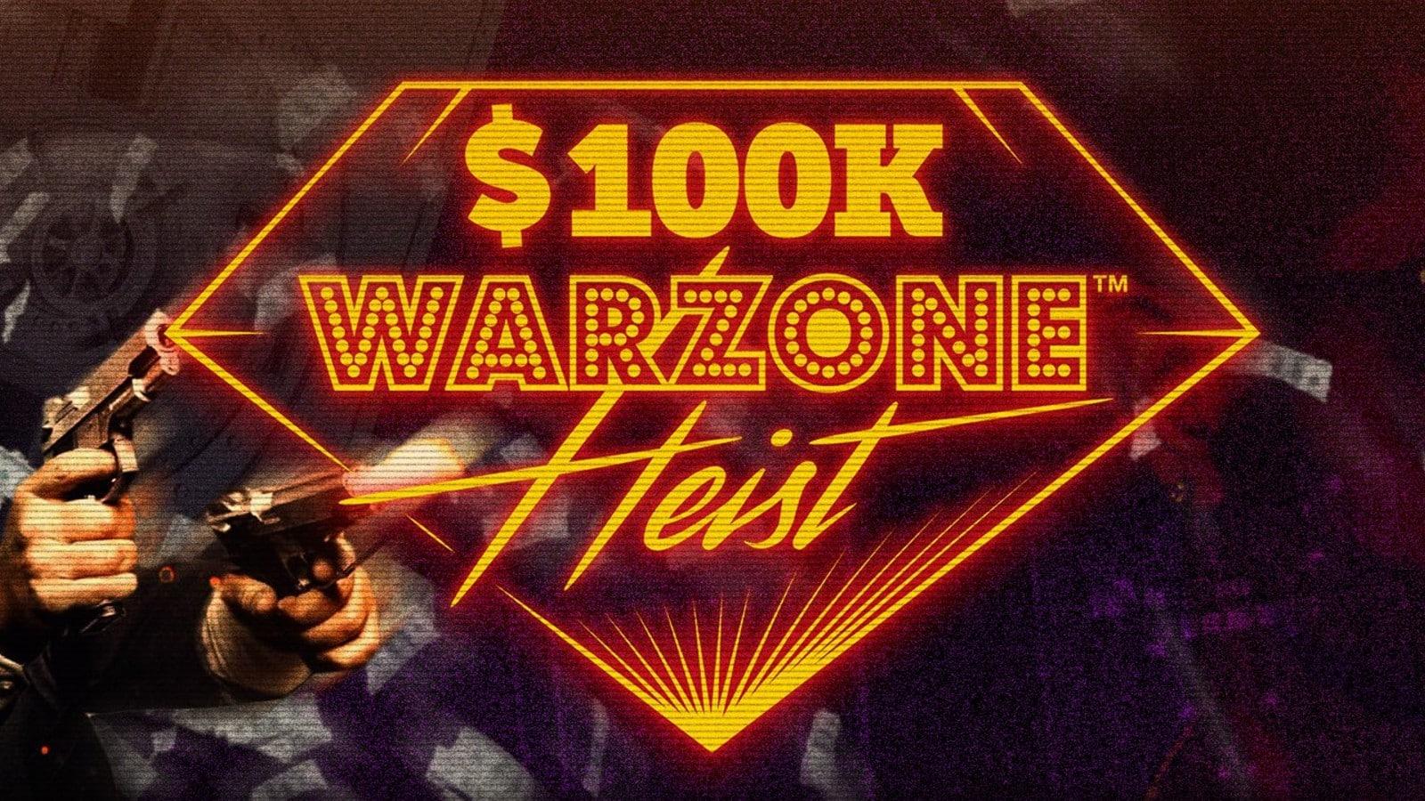 Warzone $100k heist tournament