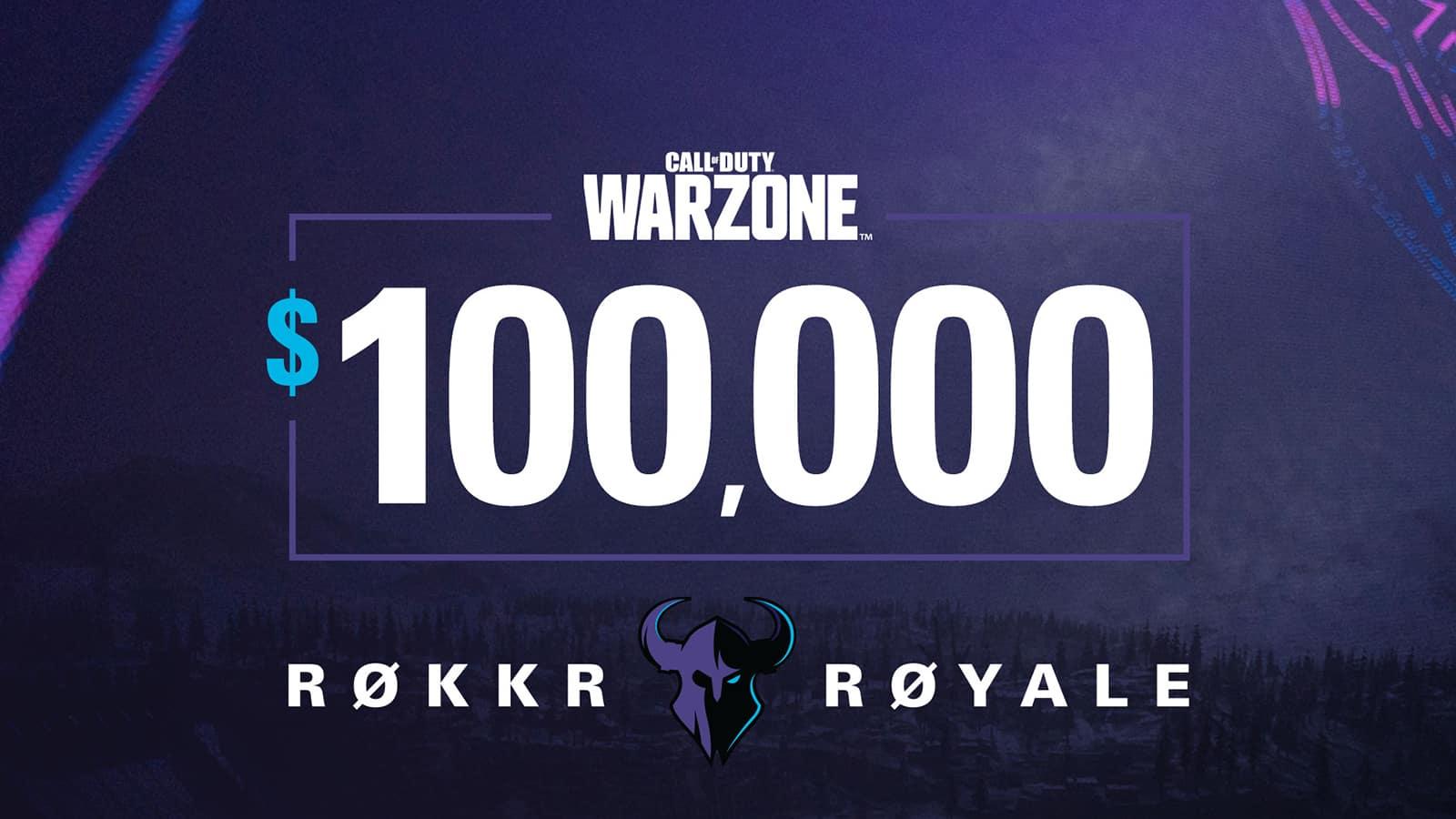 $100K ROKKR Royale Warzone