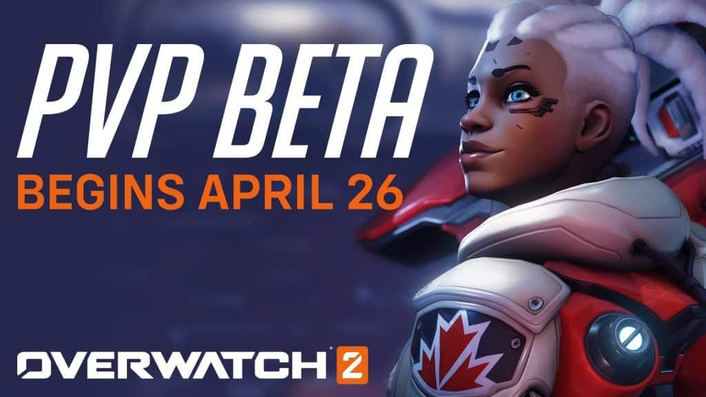 Overwatch 2 beta april 26