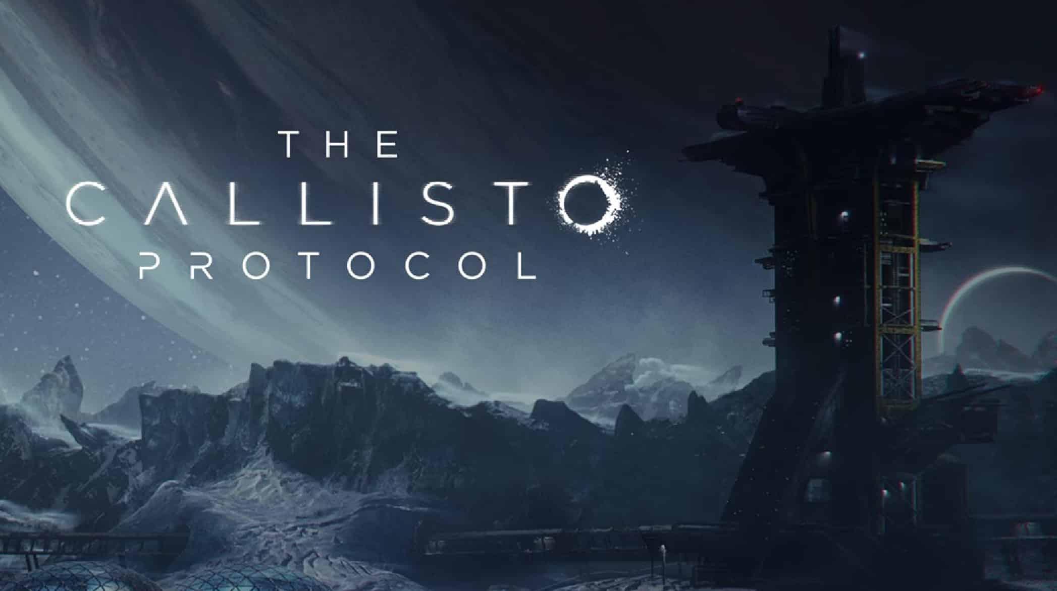 Callisto Protocol