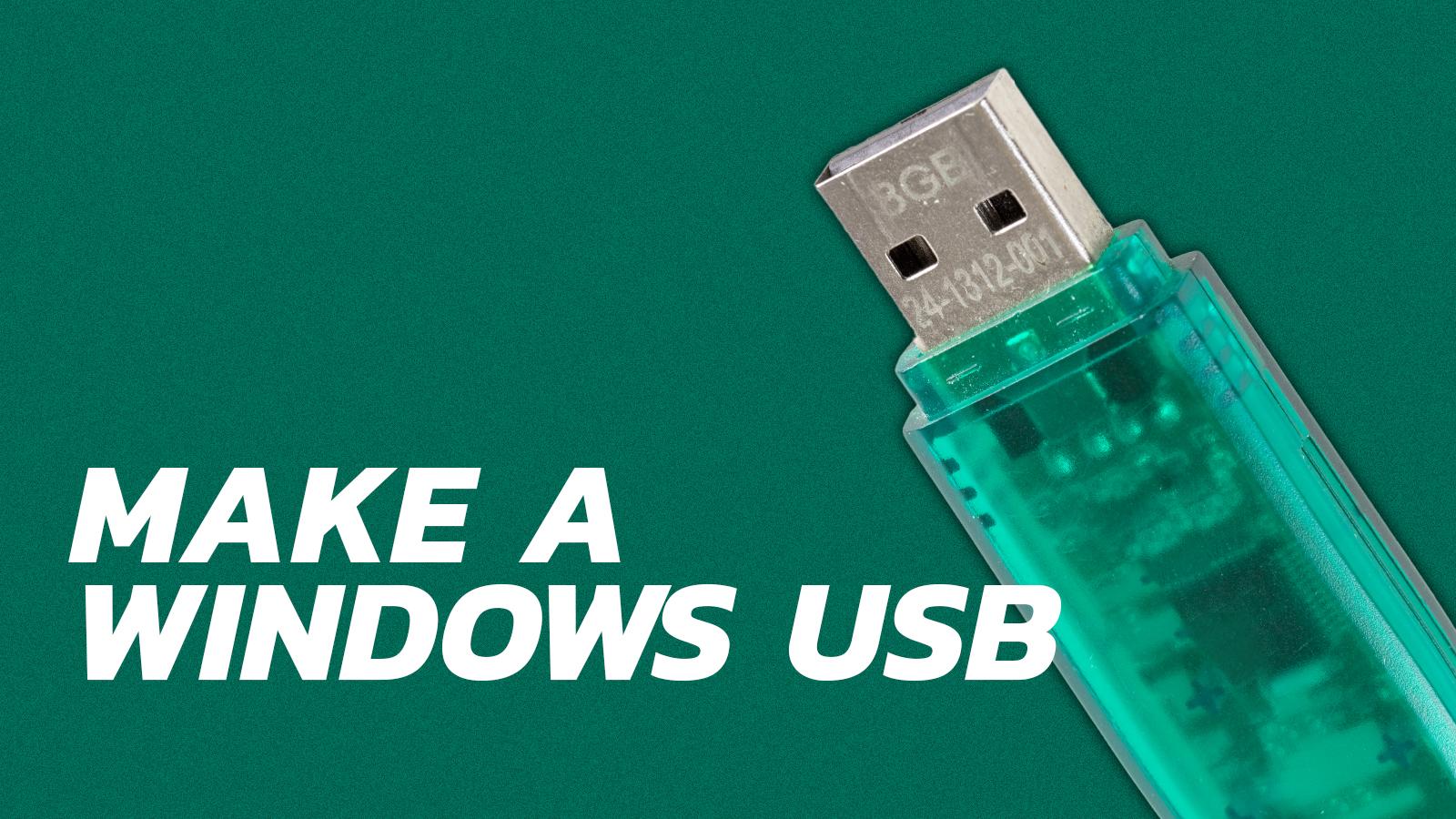 make a windows usb next to a usb stick