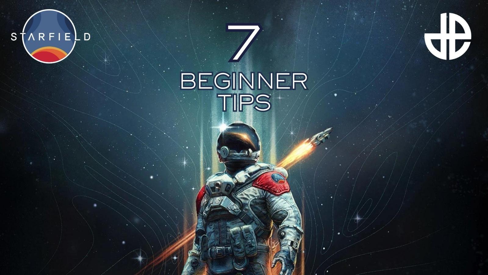 Starfield Beginner Tips