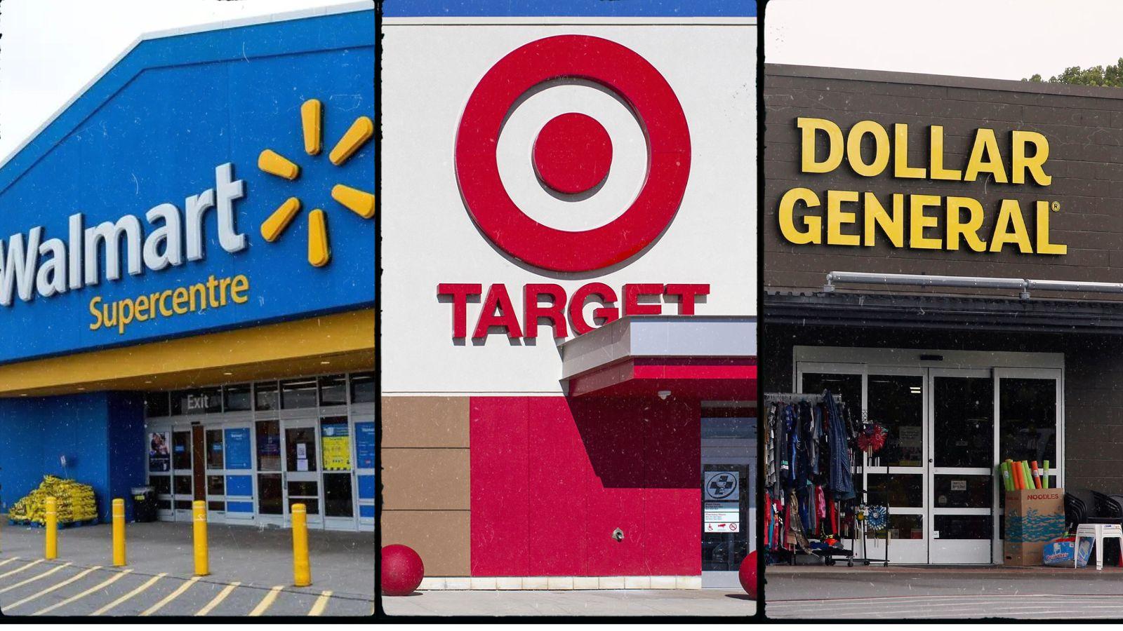 walmart, target, and dollar general stores.