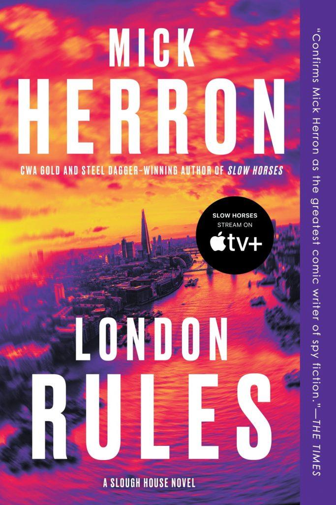 The cover of London Rules by Mick Heron.