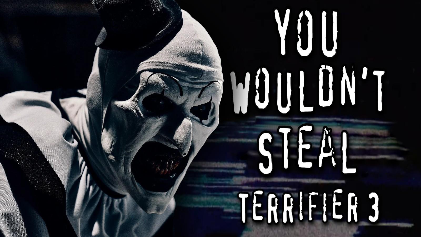 Art the Clown in Terrifier 3 and the piracy advert